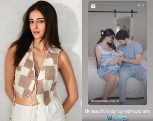 Ananya Pandey becomes ‘mausi’, says beautiful nephew is here