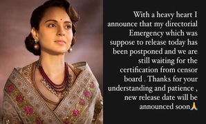 Kangana’s ‘Emergency’ postponed again: Still waiting for certification from censor board