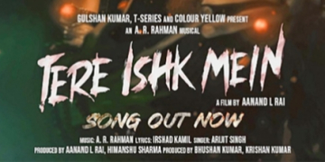A.R. Rahman, Arijit Singh, Irshad Kamil reunite for ‘Tere Ishk Mein’ title track