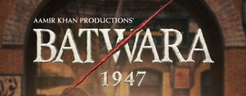 Batwara 1947