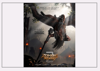 Upendra’s first look from Teja Sajja’s ‘Zombie Reddy2 NXT LVL’ released!